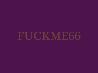 FUCKME66